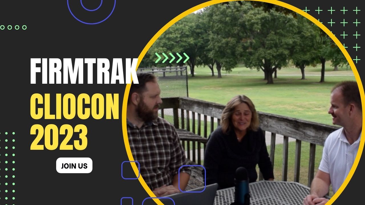 “Why a Visit to firmTRAK’s Booth at ClioCon 2023 Will Improve Your Firm’s Success”